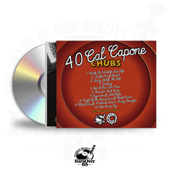 Chubs x Rob Viktum - 40 Cal Capone (Alternate Cartoon O-Card Jewel Case CD) (Glass Mastered) (30 Mins Only)