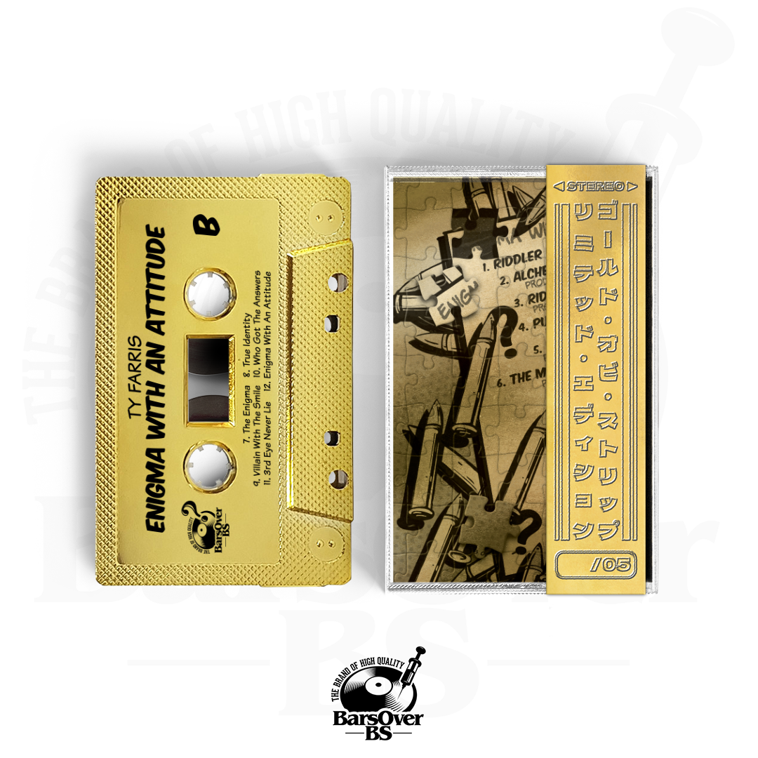 Ty Farris - Enigma With An Attitude (BarsOverBS GOLD Tape With Obi Strip) (ONE PER PERSON/HOUSEHOLD)