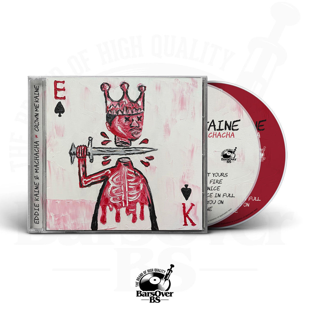 Eddie Kaine x Machacha - Crown Me Kaine (Double Disc Jewel Case CD) (Glass Mastered CD) (Instrumentals Included)