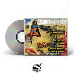 Boldy James x Conductor Williams - Across The Tracks (Jewel Case CD) (Glass Mastered CD's) (24 Hours Only)