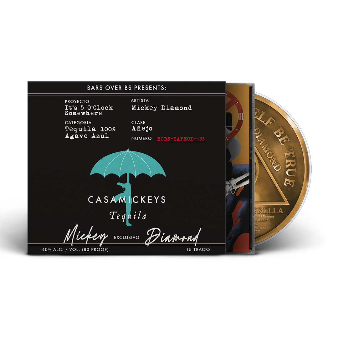 Mickey Diamond - Its 5 O'Clock Somewhere (Jewel Case With Anejo O-Card) (INTERNATIONAL CUSTOMERS ONLY) (ONLY AVAILABLE FOR 5 MINUTES)