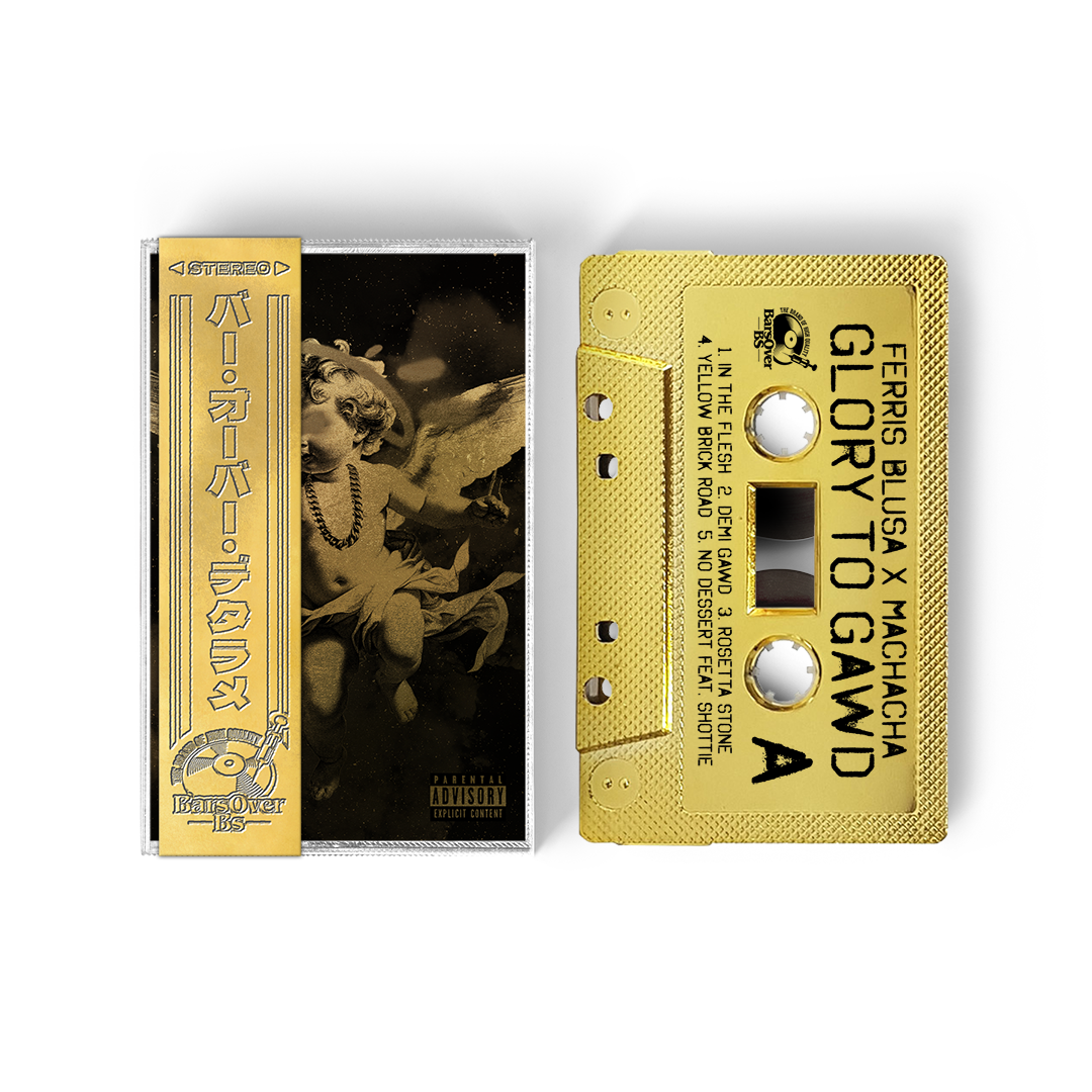 Ferris Blusa x Machacha - Glory To Gawd (Gold BarsOverBS Tape) (ONE PER PERSON/HOUSEHOLD)