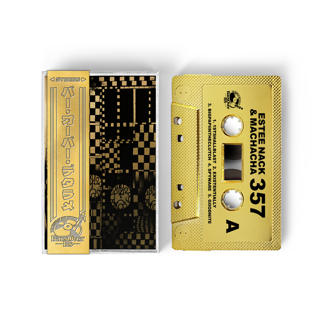 Estee Nack x Machacha - 357 (BarsOverBS Gold Tape) (ONE PER CUSTOMER)