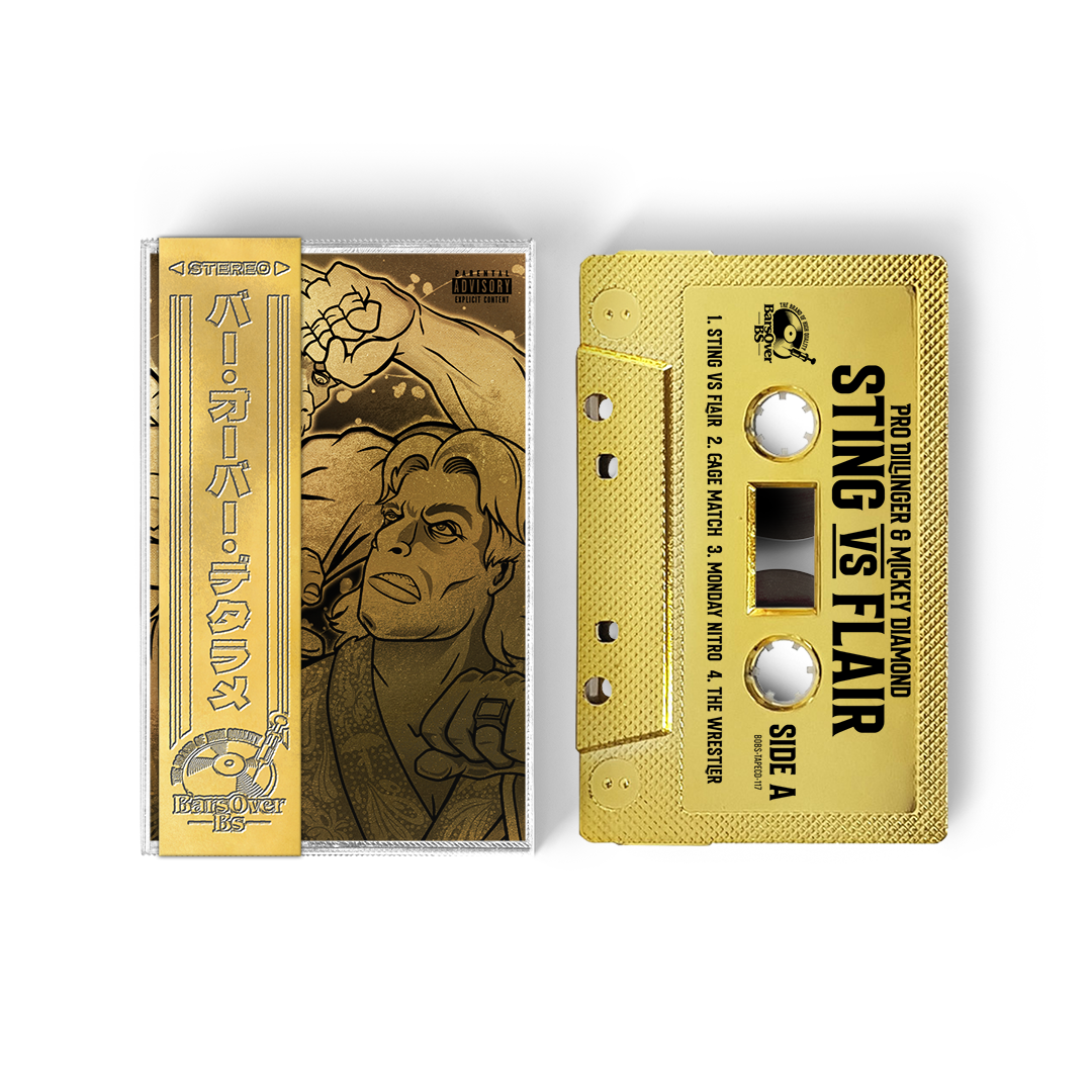 Pro Dillinger x Mickey Diamond - Sting Vs Flair 2nd Edition (BarsOverBS Gold Tape) (ONE PER PERSON/HOUSEHOLD)