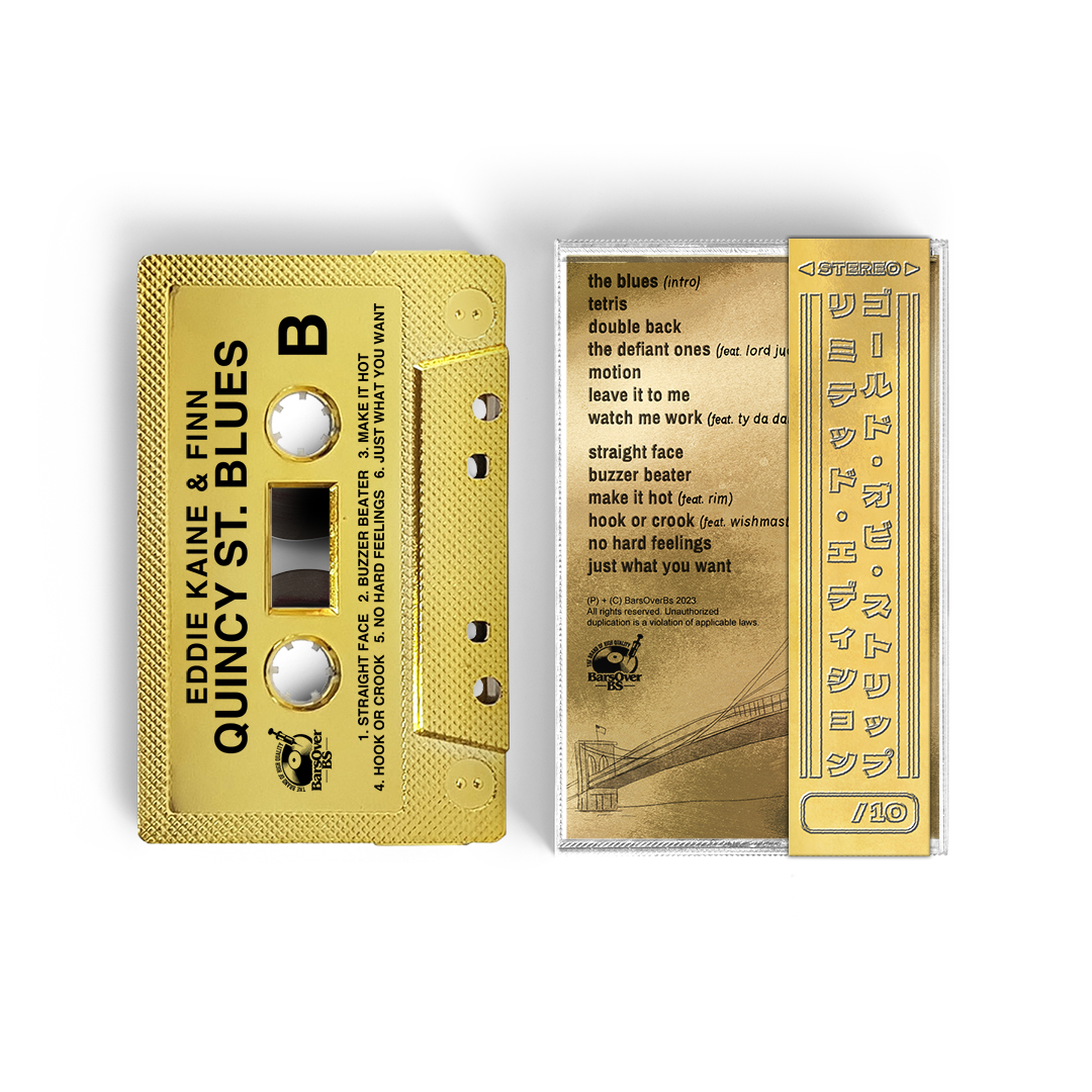 Eddie Kaine x Finn - Quincy St Blues (Gold BarsOverBS Cassette Tape)(ONE PER PERSON)