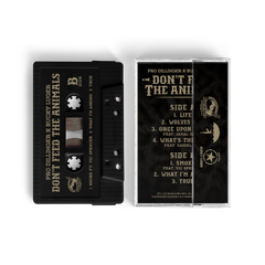 Pro Dillinger x Bucky Luger - Don't Feed The Animals (Cassette Tape)