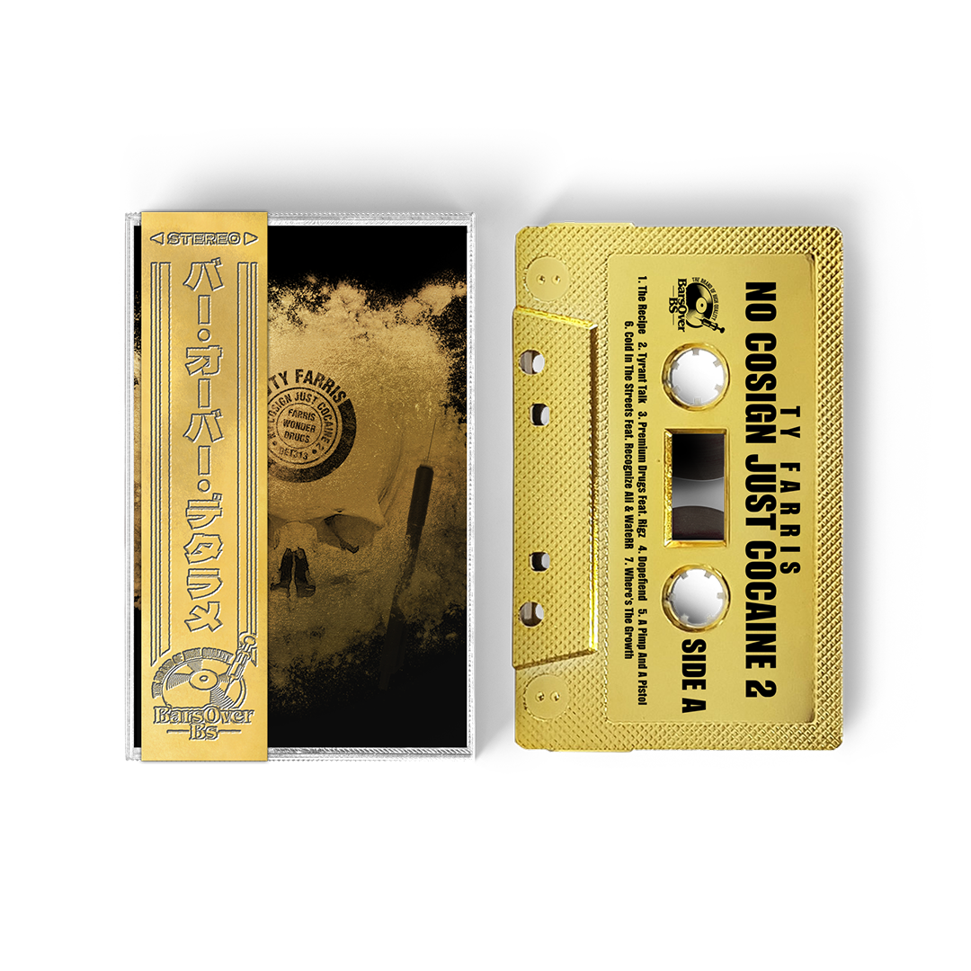 Ty Farris - No Cosign Just Cocaine 2 (RETRO GOLD BarsOverBS Tape) (ONE PER PERSON)