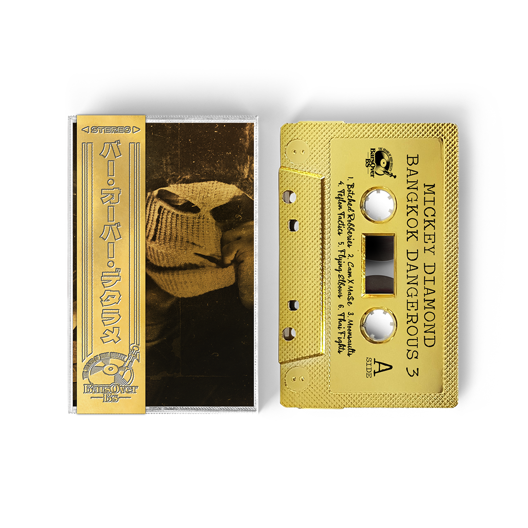 Mickey Diamond - Bangkok Dangerous 3 (Retro Gold Tape) (ONE PER PERSON)