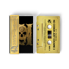 Ty Farris - No Cosign Just Cocaine 3 (Retro Gold Tape) (ONE PER PERSON)