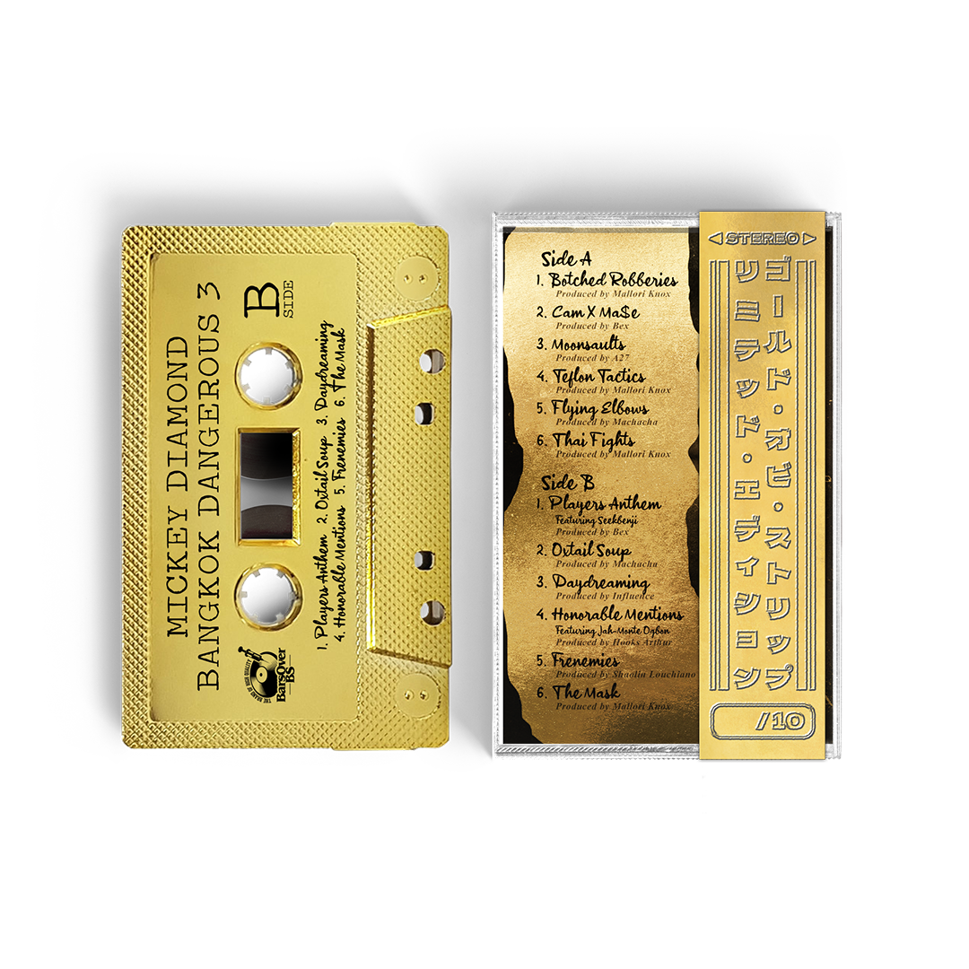 Mickey Diamond - Bangkok Dangerous 3 (Retro Gold Tape) (ONE PER PERSON)