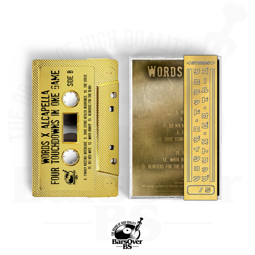 Words x Alcapella - 4 Touchdowns In 1 Game (Gold BarsOverBS Tape) (ONE PER PERSON/HOUSEHOLD)