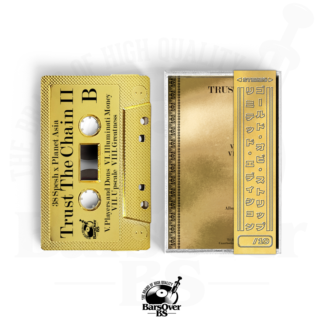 Planet Asia x 38 Spesh - Trust The Chain 2 (Gold BarsOverBS Tape) (ONE PER PERSON/HOUSEHOLD)