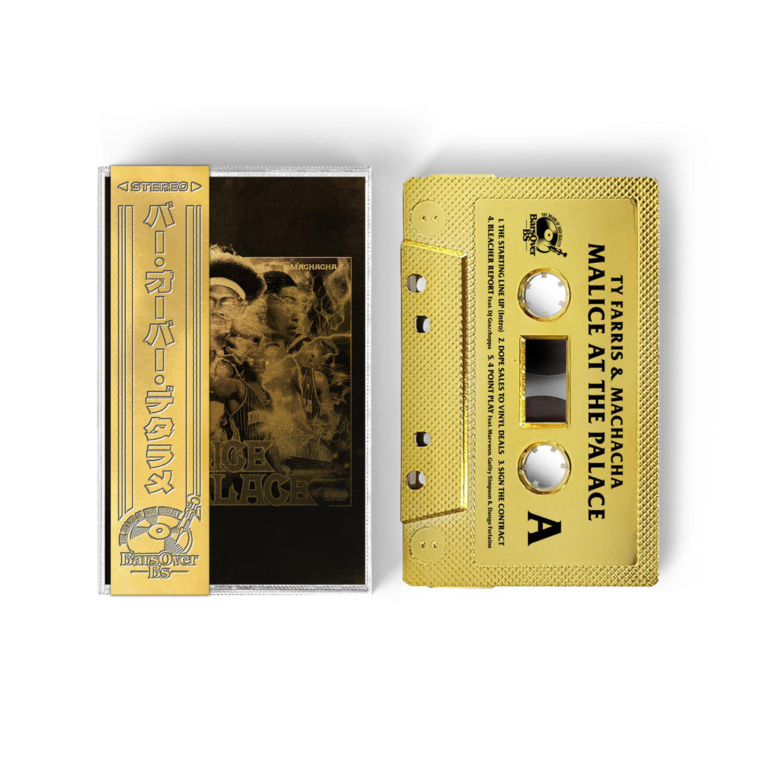 Ty Farris x Machacha - Malice At The Palace (GOLD BarsOverBS Cassette Tape) (ONE PER PERSON) (Ty Farris Card Included)