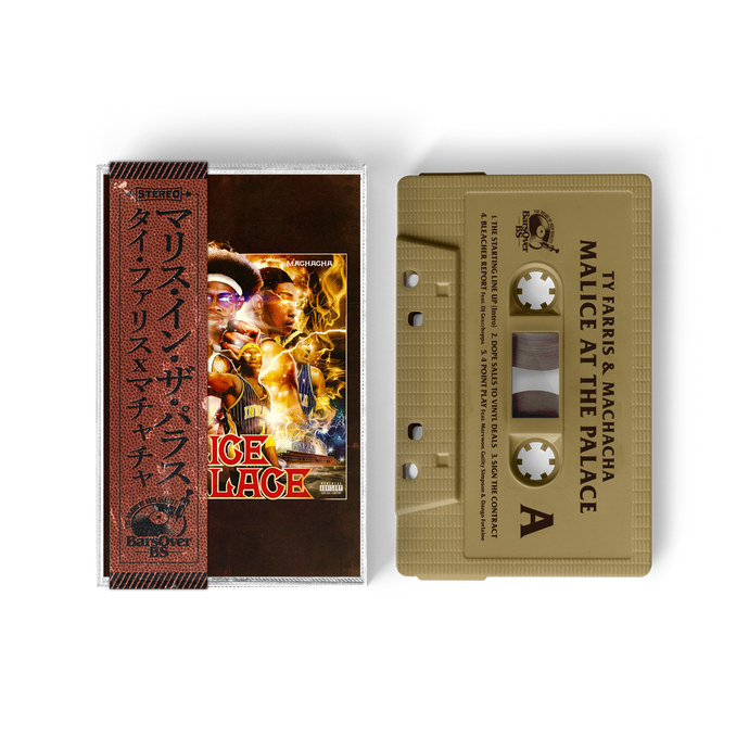Ty Farris x Machacha - Malice At The Palace (Cassette Tape With Obi Strip) (Ty Farris Card Included)