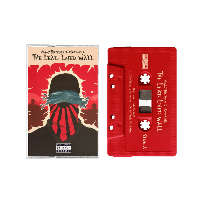 Vega7 The Ronin x Machacha - The Lead Lined Wall (Cassette Tapes)