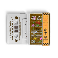 Load image into Gallery viewer, Pro Dillinger x Machacha - Dirt Dont Hurt (Cassette Tape With Obi Strips)
